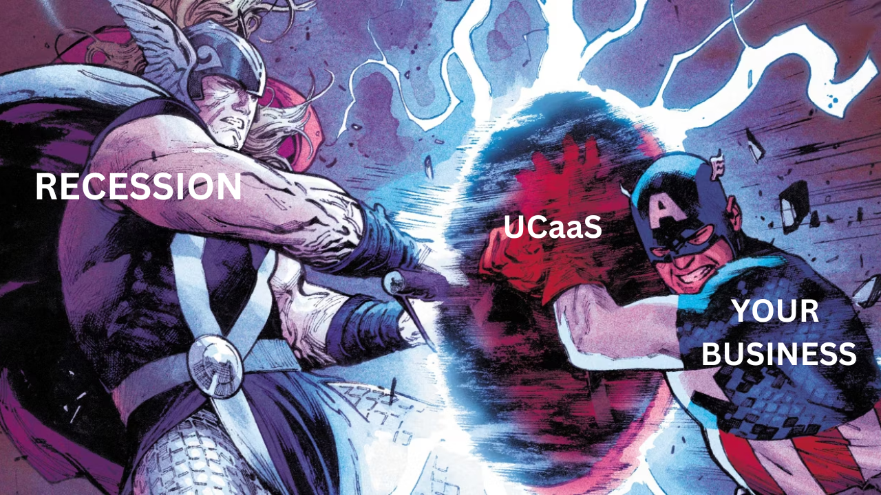 Can UCaaS Recession-Proof Your Business?